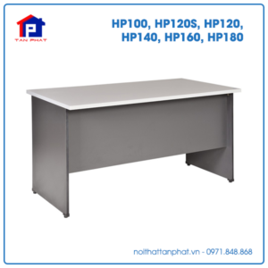 Bàn Hòa Phát HP100, HP120S, HP120, HP140, HP160, HP180 giá rẻ
